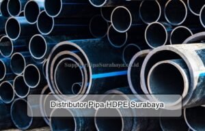 Read more about the article Distributor dan Supplier Pipa HDPE Surabaya